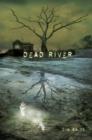 Image for Dead river