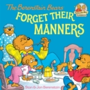 Image for The Berenstain Bears forget their manners