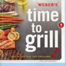 Image for WEBERS TIME TO GRILL