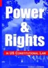 Image for Power and Rights in US Constitutional Law