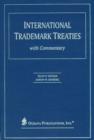 Image for International Trademark Treaties with Commentary
