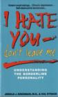Image for I Hate You Don&#39;t Leave Me