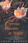 Image for Cereus Blooms at Night : A Novel