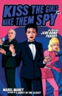 Image for Kiss the girls and make them spy  : an original Jane Bond parody