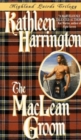 Image for The MacLean Groom : Highland Lairds Trilogy