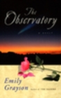 Image for The Observatory : A Novel
