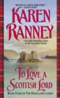 Image for To Love a Scottish Lord : Book Four of the Highland Lords