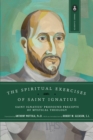 Image for The Spiritual Exercises of Saint Ignatius : Saint Ignatius&#39; Profound Precepts of Mystical Theology