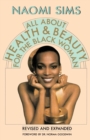 Image for All About Health and Beauty for the Black Woman : Revised and Expanded