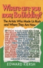 Image for Where Are You Now, Bo Diddley? : The Stars Who Made Us Rock and Where They Are Now
