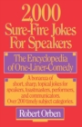 Image for 2,000 Sure-Fire Jokes for Speakers : The Encyclopedia of One-Liner Comedy