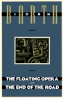 Image for The Floating Opera and The End of the Road