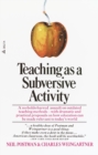 Image for Teaching As a Subversive Activity