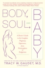 Image for Body, Soul, and Baby