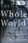 Image for The Whole World : A Novel