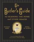 Image for Butler&#39;s Guide to Running the Home and Other Graces