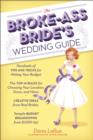 Image for Broke-Ass Bride&#39;s Wedding Guide
