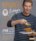 Image for Brunch at Bobby&#39;s: 140 Recipes for the Best Part of the Weekend