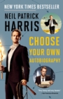 Image for Neil Patrick Harris: choose your own autobiography