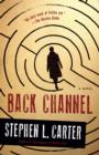 Image for Back Channel: A novel