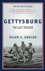 Image for Gettysburg: the last invasion