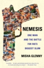 Image for Nemesis: One Man and the Battle for Rio