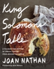 Image for King Solomon&#39;s table: a culinary exploration of Jewish cooking from around the world