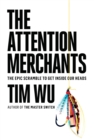 Image for The Attention Merchants