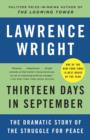Image for Thirteen Days in September: Carter, Begin, and Sadat at Camp David