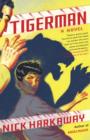 Image for Tigerman: a novel