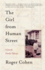 Image for Girl from Human Street: Ghosts of Memory in a Jewish Family
