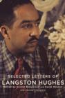 Image for Selected Letters of Langston Hughes: Edited by Arnold Rampersad and David Roessel