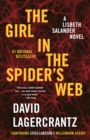 Image for Girl in the Spider&#39;s Web: A Lisbeth Salander novel, continuing Stieg Larsson&#39;s Millennium Series