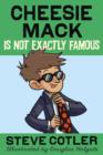 Image for Cheesie Mack Is Not Exactly Famous