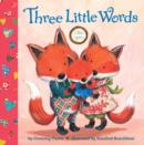 Image for Three little words