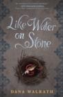 Image for Like Water on Stone