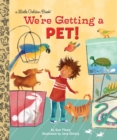Image for We&#39;re getting a pet!