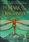 Image for The mark of the dragonfly