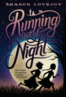Image for Running out of night
