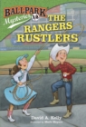 Image for Ballpark Mysteries #12: The Rangers Rustlers
