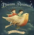 Image for Dream animals  : a bedtime journey