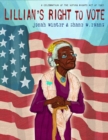 Image for Lillian&#39;s right to vote: a celebration of the Voting Rights Act of 1965