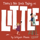 Image for There&#39;s no such thing as little