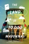 Image for Land of 10,000 Madonnas