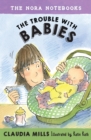 Image for The trouble with babies