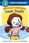 Image for Freckleface Strawberry: Loose Tooth!