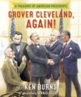 Image for Grover Cleveland, again!: a treasury of American presidents