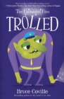 Image for Enchanted Files: Trolled