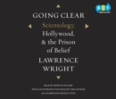 Image for Going Clear: Scientology, Hollywood, and the Prison of Belief