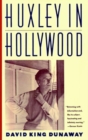 Image for Huxley in Hollywood